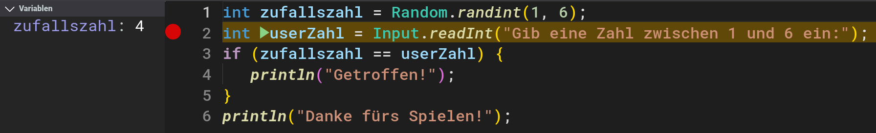 Breakpoint in Zeile 2